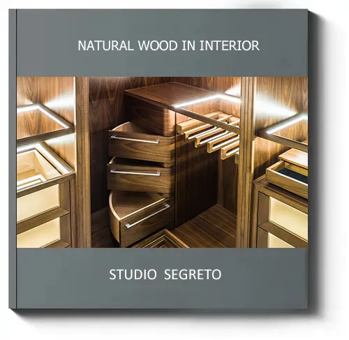 natural  Wood  in interior Segreto
